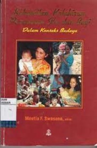 Image of Kehamilan, kelahiran, perawatan ibu dan bayi dalam konteks budaya