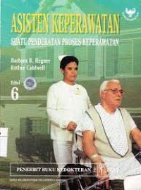 Asisten Keperawatan 
Suatu Pendekatan Proses Keperawatan