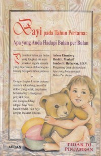 Bayi dan tahun pertama : apa yang anda hadapi bulan per bulan