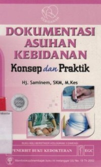 Dokumentasi askeb konsep dan praktik (H)
