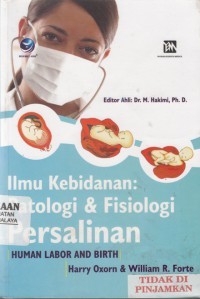 Image of Ilmu kebidanan patologi dan fisiologi persalinan