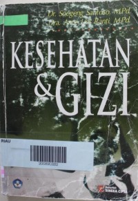 Kesehatan Dan Gizi